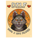 DILF dang I love felines A4 print