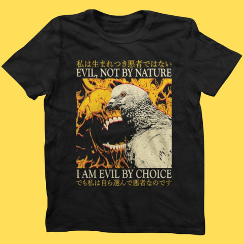 Evil By Choice T-Shirt