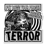 Sticker - Focus On The Terror