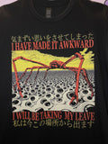 Made it Awkward T-Shirt