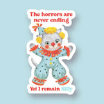 Sticker - I Remain Silly