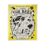 8" x 10" Print - I Serve The Bees Now