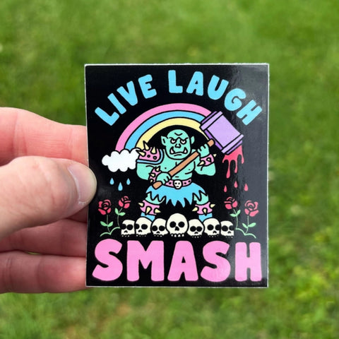 Sticker - Live Laugh Smash