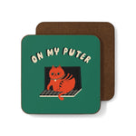 On My Puter - Coaster