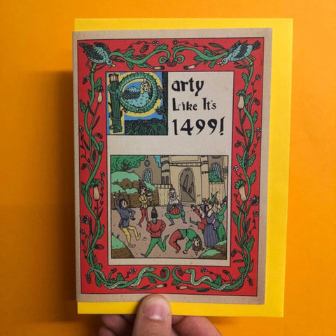 Party Like It's 1499 Card