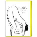 David Shrigley Card - Exercise