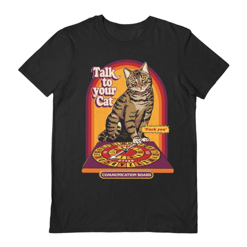 Talk to your cat black t-shirt Steven Rhodes