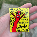 Sticker - That Doesn't Work