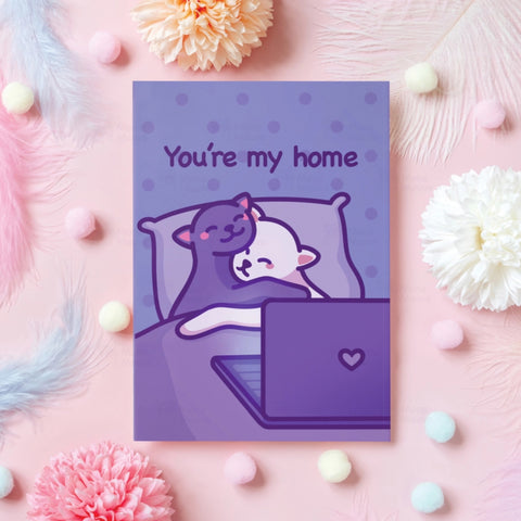 You're My Home Card