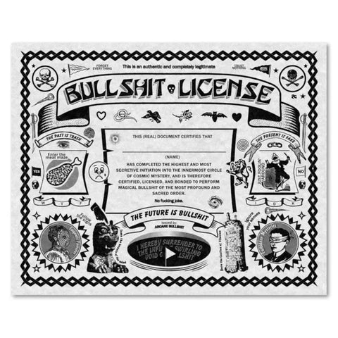 8" x 10" Print - Bullsh*t License