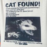 Cat Found T-Shirt
