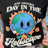 Just Another Day In The Hellscape T-Shirt