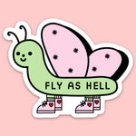Sticker - Fly As Hell