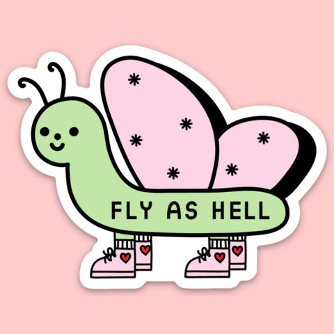 Sticker - Fly As Hell