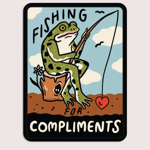 Sticker - Fishing for Compliments