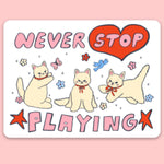 Sticker - Never Stop Playing