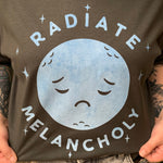 Radiate Melancholy T-Shirt