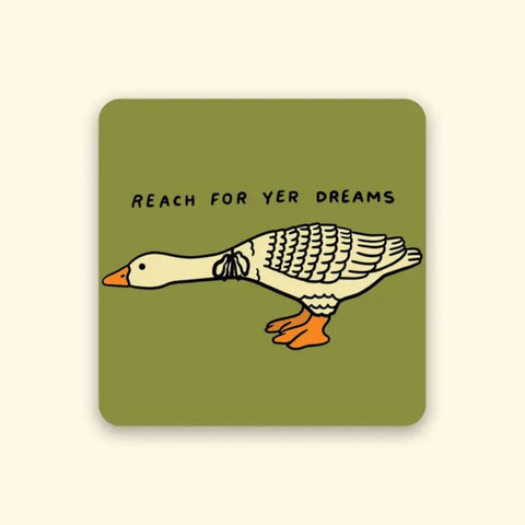 Sticker - Reach For Yer Dreams