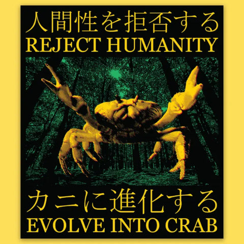 Sticker - Reject Humanity