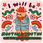 Sticker - Rootin Tootin