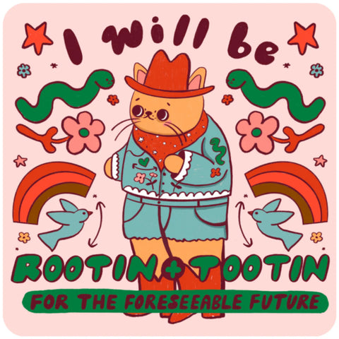 Sticker - Rootin Tootin