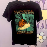 Never Stop Snail T-Shirt