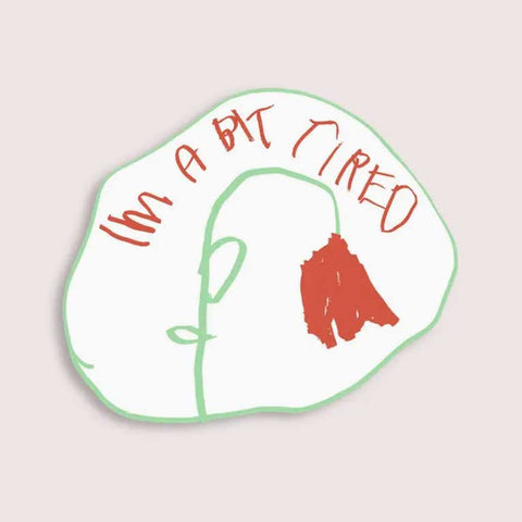 tired gift