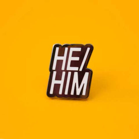 he him enamel pin