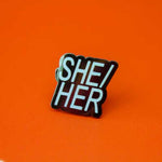 she her pin